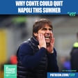 ‘Antonio Conte Should QUIT If Napoli Don’t Win Scudetto’ (Clip From Ep. 493) image