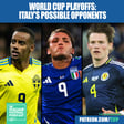 World Cup 2026 Playoffs: Italy’s Possible Opponents, Rules, Dates, Venues & Much More image