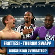Is A Davide Frattesi - Khephren Thuram Swap Possible? Is Moise Kean Overrated? When Can Christian Pulisic Be Considered An AC Milan Legend? & Much More image