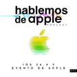 EP5T7 - iOS 26.4 y Evento de Apple image