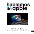EP8T7 - Mac con pantalla táctil image