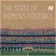 The State of Women's Football image