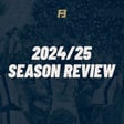 2024/25 Season Review image