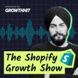 How to Build a $25M+ Business Without Raising a Dime (Jesse Pujji’s Playbook) - The Shopify Growth Show (#14) image