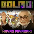 El Colmo 5x03 Hayao Miyazaki image