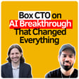 How to be an AI first company, Enterprise AI adoption, Future of Developers, Cost of AI, Unlocking value from Enterprise Data with AI & more with Ben Kus | CTO of Box image