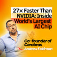 Inside Story of Building the World’s Largest AI Inference Chip | Cerebras CEO & Co-Founder Andrew Feldman image
