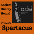 Guest Episode - The Partial Historians on Spartacus. image