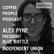 Alex Pyne, President of the Blue Bottle Independent Union image
