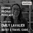 Coffee With Emily Lavalier, Artist and Travel Guide at Hammer Travel image
