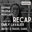 RECAP: Coffee With Emily Lavalier, EmLavArt Artist image