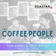 Tom Koren and Tony Bitner of Rusty Dog Coffee Join The Coffee People Podcast. (Bonus Episode) image