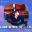 Sunshine Monkeys Rejoice! (Reflections on April) image