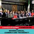 Reforma Judicial, ¿camino a una "dictadura"? | Episodio 172 image