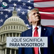 México y Trump, segundo round: ¿Qué nos espera? image