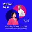 20blue hour, Staffel 2, Folge 5:  Nachhaltigkeit 2025 - was geht, Martin Bethke? image