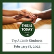 Try A Little Kindness image