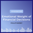 Emotional Weight of Financial Decisions image