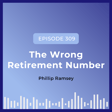 The Wrong Retirement Number image