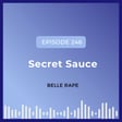 The Secret Sauce of Branding: Interview with Belle Rape image