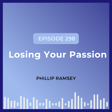 Losing Your Passion image