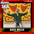 In Defense of Ska ep 185 Dave Mello (Operation Ivy, Schlong, Jewdriver) image