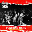 Punching Nazis: A True Gilman Punk Rock Story image