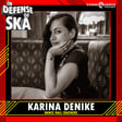 In Defense of Ska Ep 199: Karina Denika (Dance Hall Crashers, NOFX) image