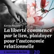 20 - La liberté commence par le lien, plaidoyer pour l'autonomie relationnelle - Kevin Poussin image