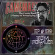 C/C/M Podcast Episode #139: Tom Fowler image