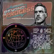 C/C/M Podcast Episode #142: Shane Patrick White image
