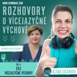 Epimoniac a vícejazyčná výchova - Díl 4 - Cíle vícejazyčné výchovy image