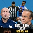 BRASILEIRÃO 2025 | RODADA 9: Clássico Mineiro CHOCHO; Crise no Santos e Grêmio; Palmeiras lidera! image