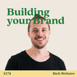 Build Your Brand by Working Less with Rich Webster image