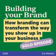 How branding can transform the way you show up in your business image