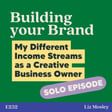 My Different Income Streams as a Creative Business Owner image