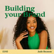 The Art of YouTube: Building a Channel That Lasts with Jade Beason image