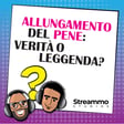 Allungamento pene, verità o leggenda? image