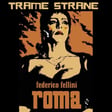 334 "Roma" di Federico Fellini (1972)... visionari si nasce image