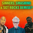 DCU Sgt Rock Dead? Why Is Sinners Breaking Records? : Weekly Geek Full Episode image