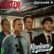 Dexter Resurrection Episode 6 Spoilers Review image