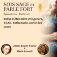Refus d'être mère et ligature, TDAH, euthanasie, sortir des cases  image