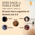 Table Ronde #1 - Vivre : n’avoir rien à regretter et devenir son 2.0 image