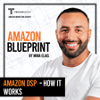 Amazon DSP Advertising Explained in 7 Minutes image