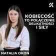 CO KOBIETY POWINNY WIEDZIEĆ O SWOIM CYKLU MENSTRUACYJNYM | NATALIA OKOŃ image