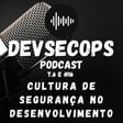 #06-16 - Cultura de segurança no desenvolvimento image