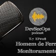 #07 - 08 - AppSec Homem de Ferro - Monitoramento de Aplicações image