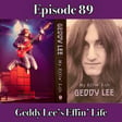 Episode 89: Geddy Lee’s Effin’ Life image