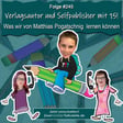 DZVDT #245 - Verlagsautor und Selfpublisher mit 15! Was wir von Matthias Pogatschnig lernen können image