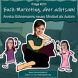 DZVDT #251 - Buch-Marketing, aber achtsam! Annika Bühnemanns neues Mindset als Autorin image
